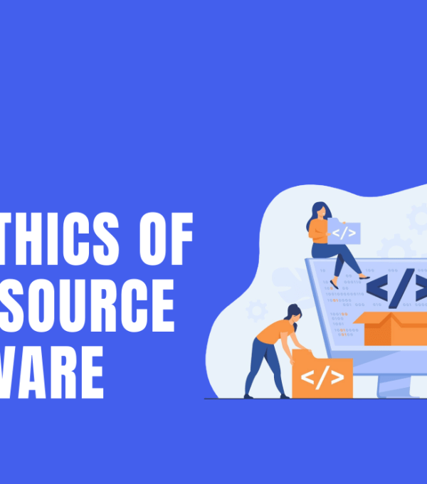 The Ethics of Open-Source Software