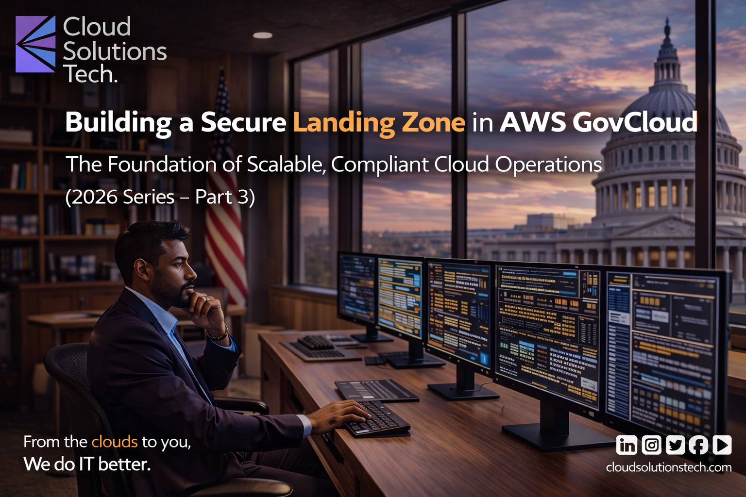 Building a Secure Landing Zone in AWS GovCloud.